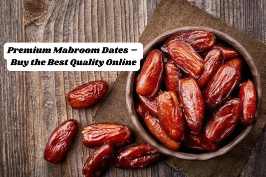 Premium Mabroom Dates 