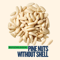 Pine Nuts Without Shell (Chilgoza)